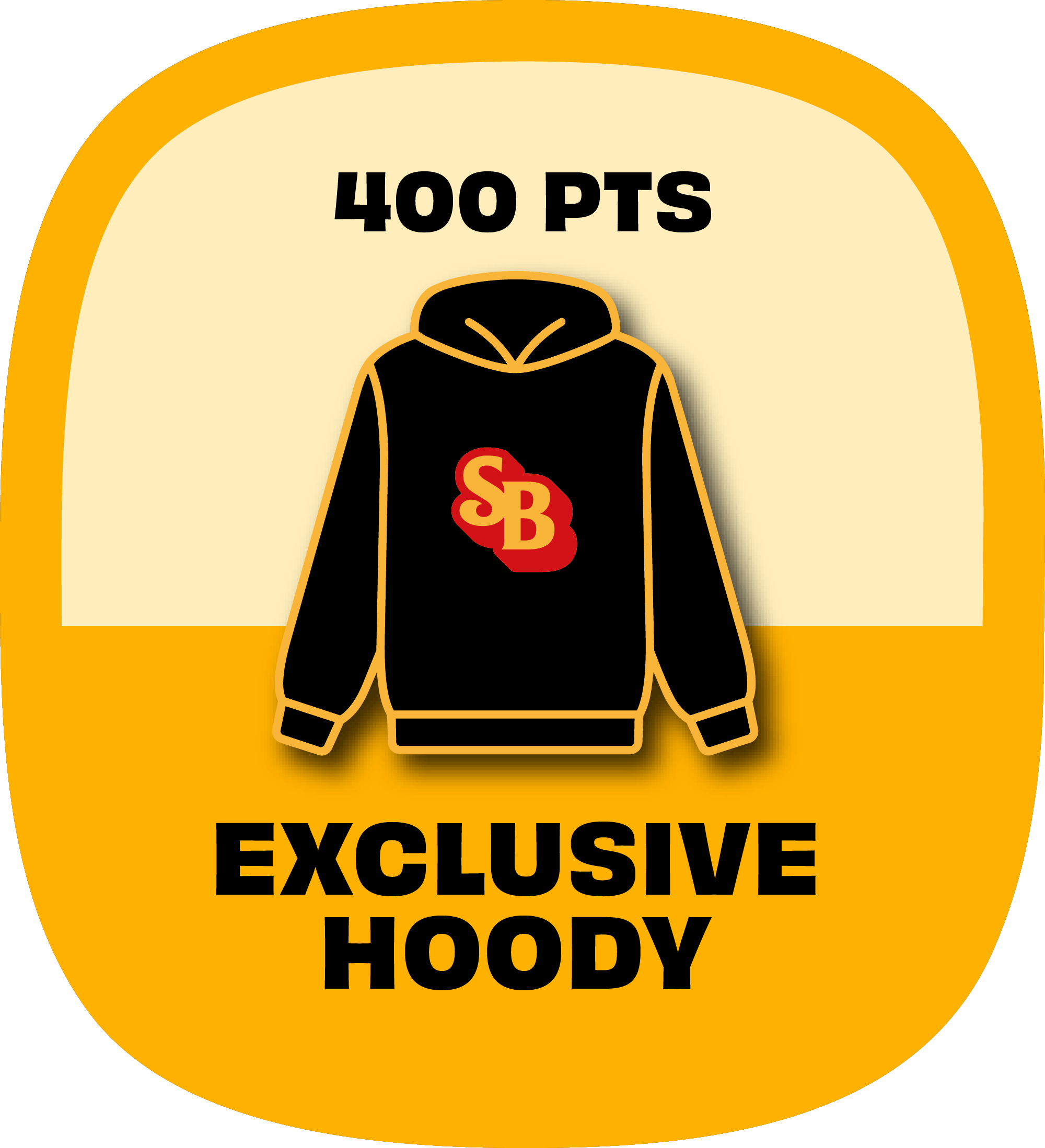 Hoody reward