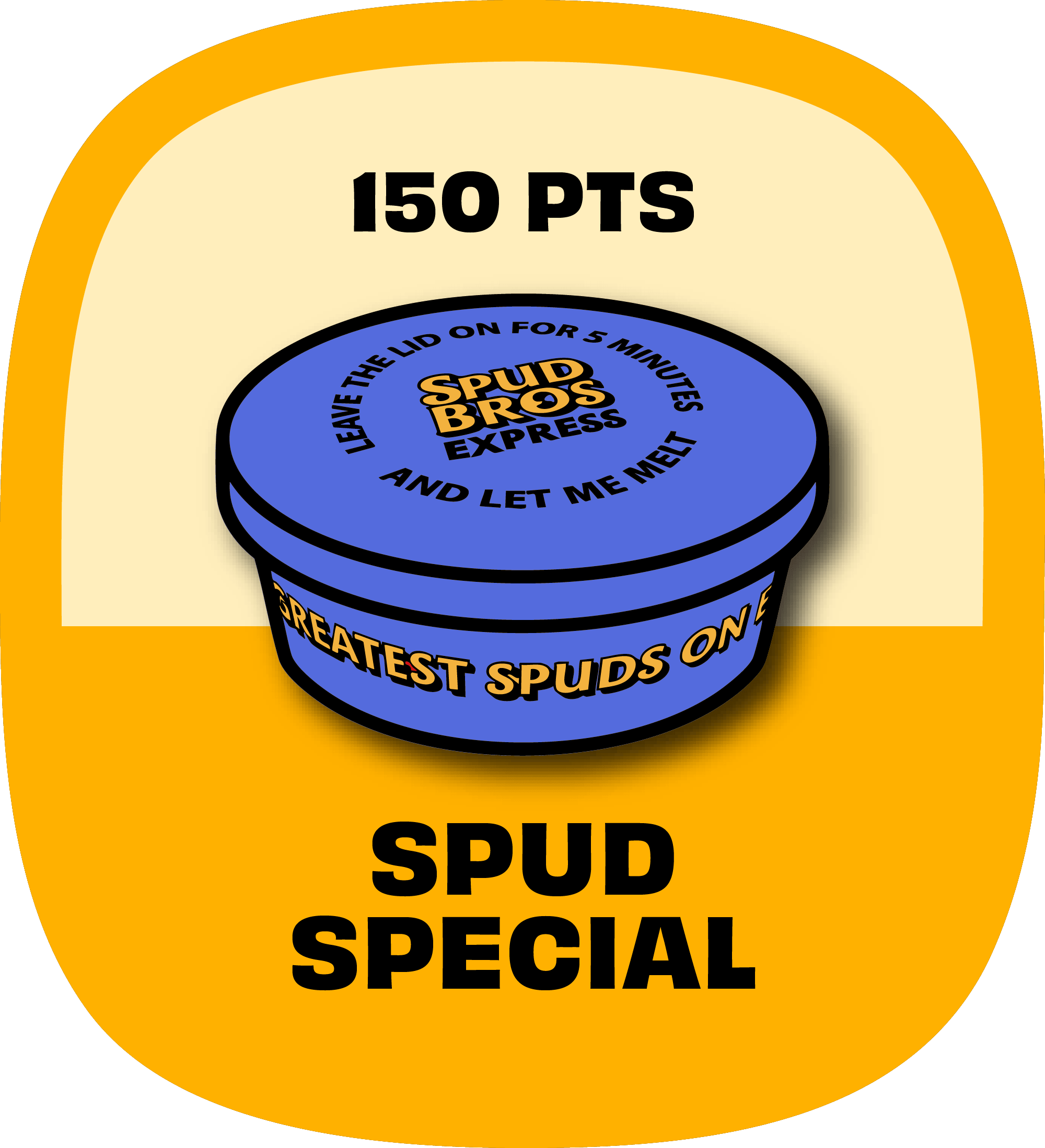Spud special reward
